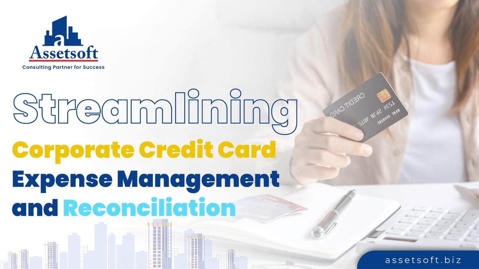 Streamlining Corporate Credit Card Expense Management and Reconciliation